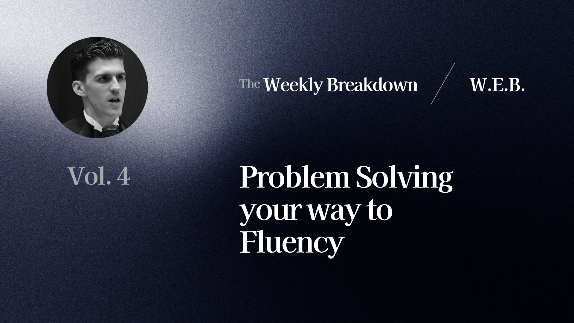 Problem Solving your way to Fluency