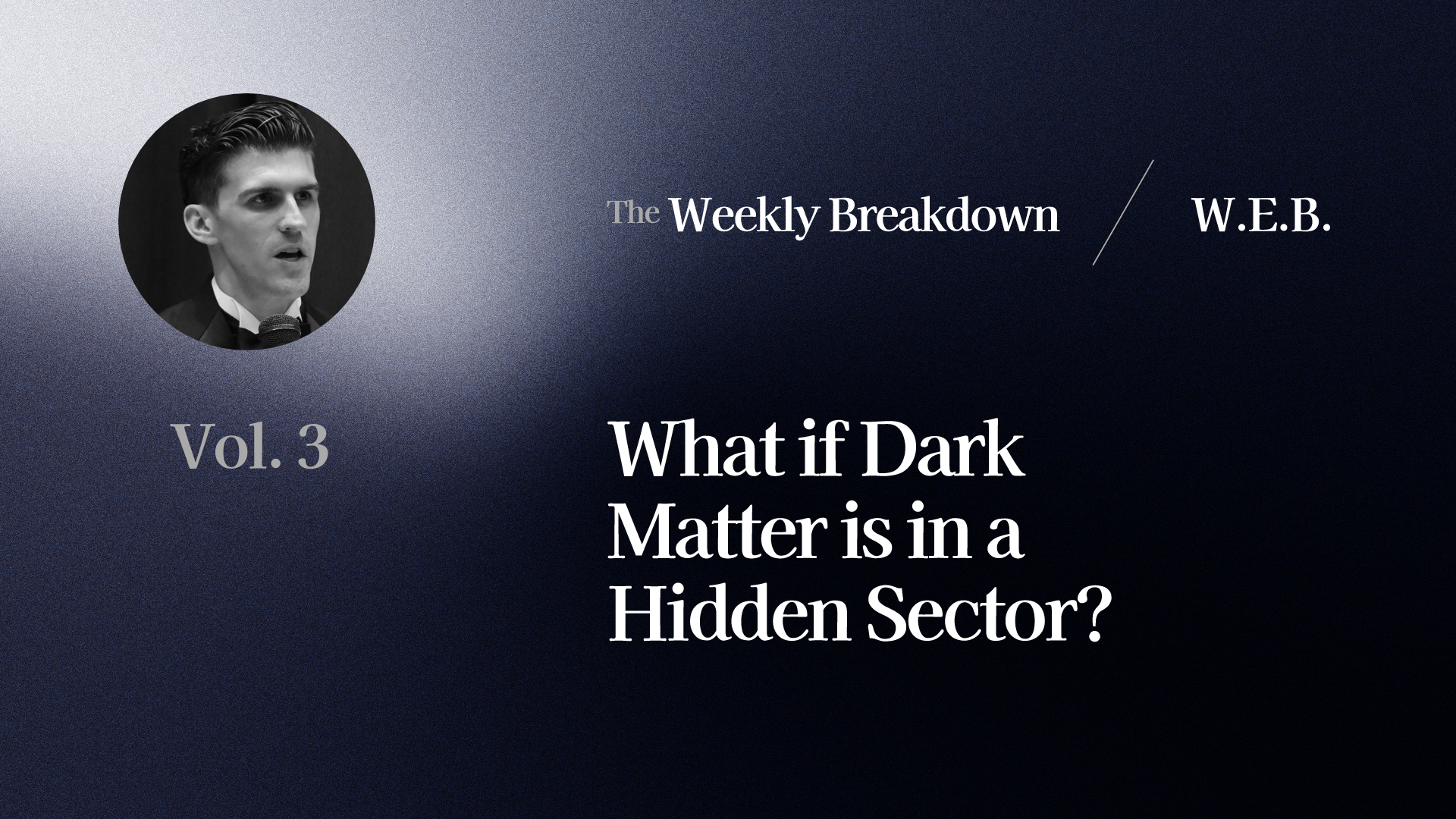 What if Dark Matter is in a Hidden Sector?